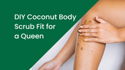 How to Make Your Own Natural Exfoliant